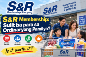 S&R Membership guide for Filipino families comparing annual fee and grocery savings